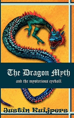 غلاف كتاب The Dragon Myth and the mysterious eyeball