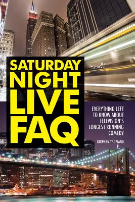 Saturday Night Live FAQ: Everything Left to Know About Television