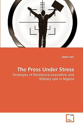 غلاف كتاب The Press Under Stress