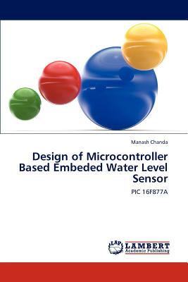 Design of Microcontroller Based Embeded Water Level Sensor