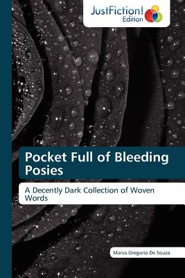 غلاف كتاب Pocket Full of Bleeding Posies