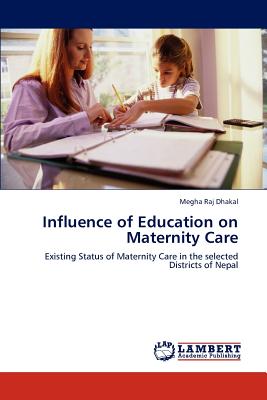 غلاف كتاب Influence of Education on Maternity Care