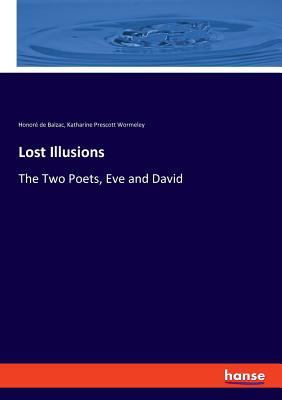 Lost Illusions:The Two Poets, Eve and David