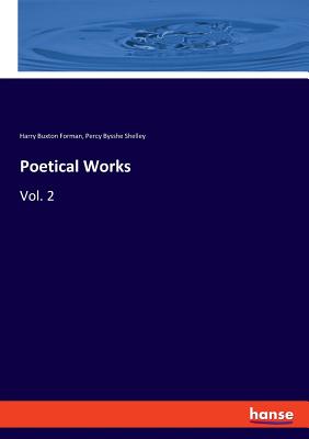 Poetical Works:Vol. 2