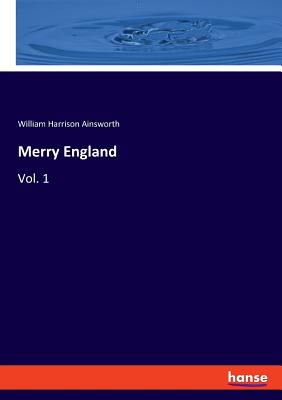 Merry England:Vol. 1