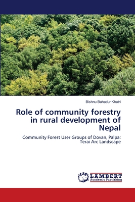غلاف كتاب Role of community forestry in rural development of Nepal