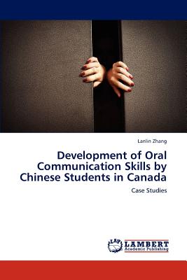 غلاف كتاب Development of Oral Communication Skills by Chinese Students in Canada