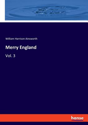 Merry England:Vol. 3