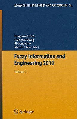 Fuzzy Information and Engineering 2010 : Vol 1