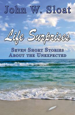 غلاف كتاب Life Surprises: Seven Short Stories about the Unexpected