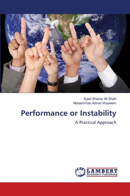 Performance or Instability