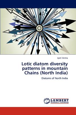 Lotic diatom diversity patterns in mountain Chains (North India)