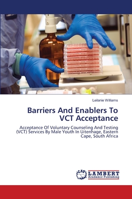 غلاف كتاب Barriers And Enablers  To VCT Acceptance