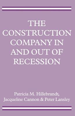 The Construction Company in and out of Recession