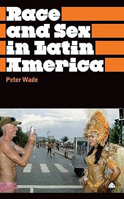 Race And Sex In Latin America