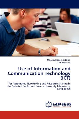 Use of Information and Communication Technology (ICT)