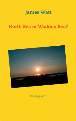 غلاف كتاب North Sea or Wadden Sea?:The lugworm
