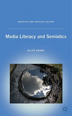 غلاف كتاب Media Literacy and Semiotics