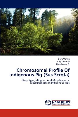 Chromosomal Profile of Indigenous Pig (Sus Scrofa)