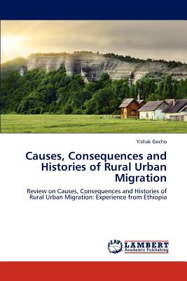 غلاف كتاب Causes, Consequences and Histories of Rural Urban Migration