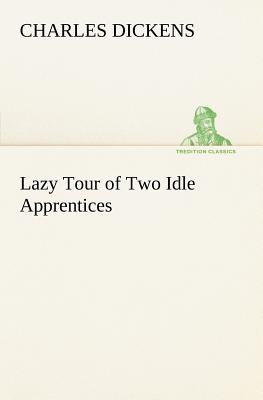 Lazy Tour of Two Idle Apprentices