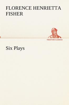 Six Plays