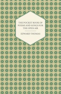 The Pocket Book of Poems and Songs for the Open Air