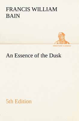 غلاف كتاب An Essence of the Dusk, 5th Edition