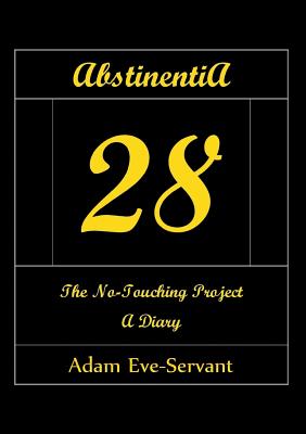غلاف كتاب Abstinentia 28 - The No-Touching Diary [Handwrite-Alike]