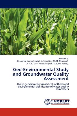 Geo-Environmental Study and Groundwater Quality Assessment