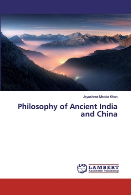 Philosophy of Ancient India and China