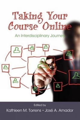 غلاف كتاب Taking Your Course Online: An Interdisciplinary Journey
