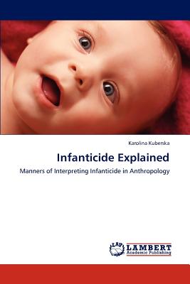 غلاف كتاب Infanticide Explained