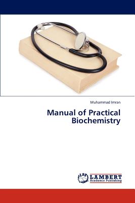 Manual of Practical Biochemistry