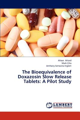 The Bioequivalence of Doxazosin Slow Release Tablets: A Pilot Study