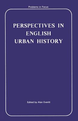 Perspectives in English Urban History
