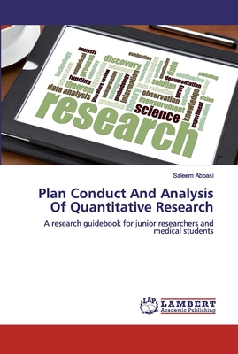 Plan Conduct And Analysis Of Quantitative Research