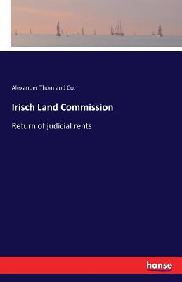 غلاف كتاب Irisch Land Commission:Return of judicial rents