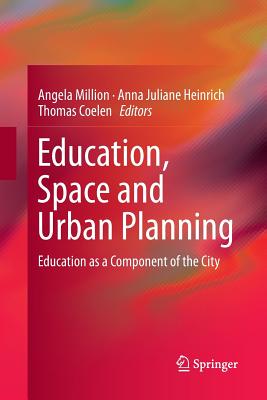 غلاف كتاب Education, Space and Urban Planning : Education as a Component of the City