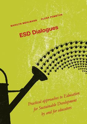 غلاف كتاب ESD Dialogues:Practical approaches to Education for Sustainable Development by and for educators