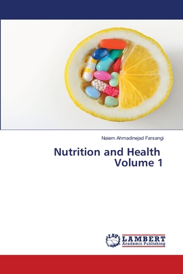 Nutrition and Health Volume 1