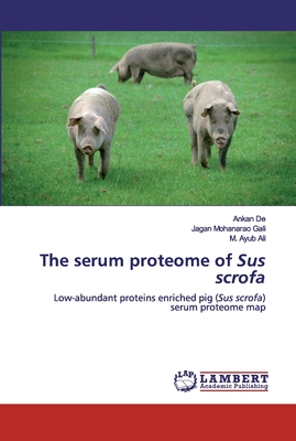 The serum proteome of Sus scrofa