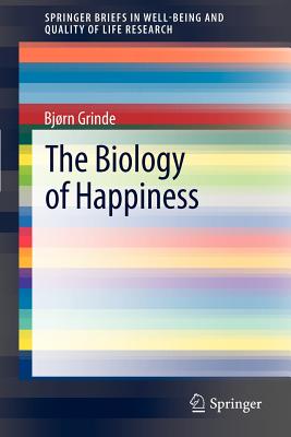 غلاف كتاب The Biology of Happiness