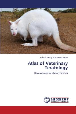 غلاف كتاب Atlas of Veterinary Teratology