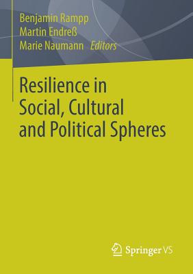 Resilience in Social, Cultural and Political Spheres