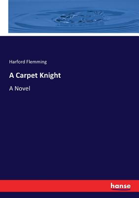 A Carpet Knight:A Novel