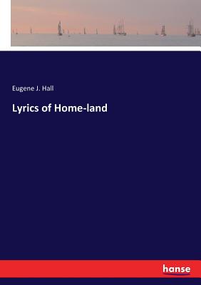 غلاف كتاب Lyrics of Home-land