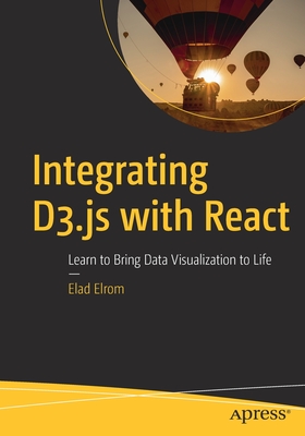 Integrating D3.js with React : Learn to Bring Data Visualization to Life