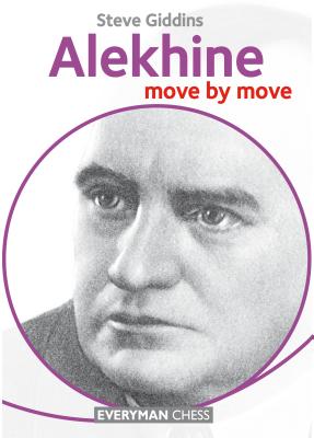غلاف كتاب Alekhine Move by Move