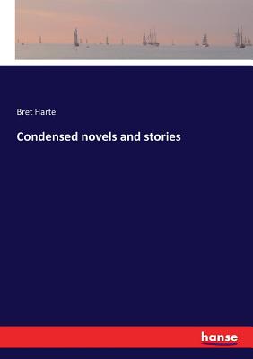 Condensed novels and stories